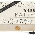 You Matter Box
